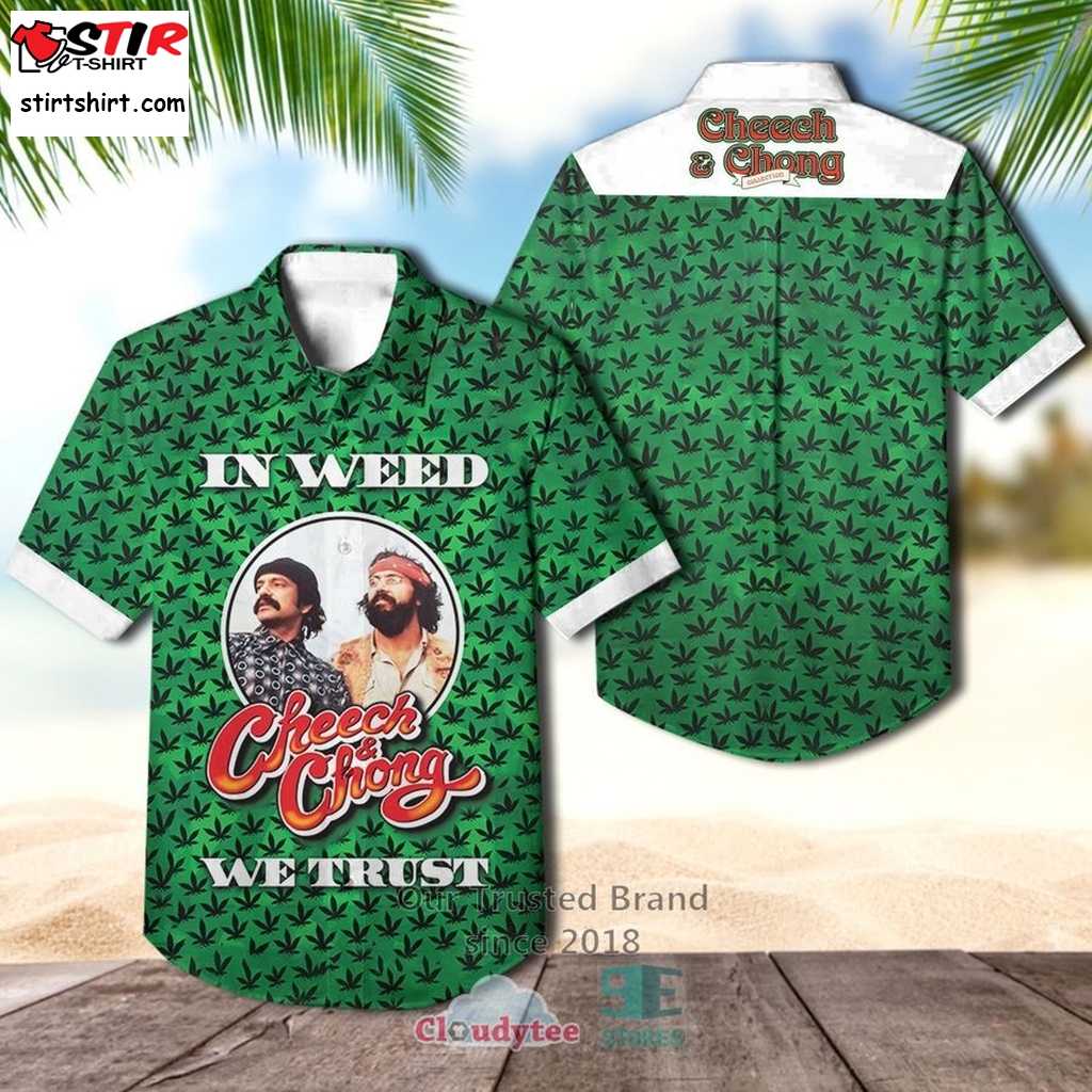 Cheech  Chong In Weed We Trust Hawaiian Casual Shirt  Tommy Chong 