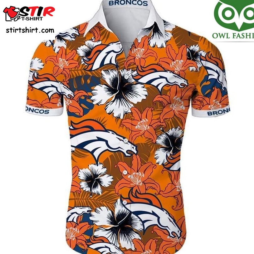 Denver Broncos Tropical Flower Short Sleeve Hawaiian Shirt Football Fans  Denver Broncos 