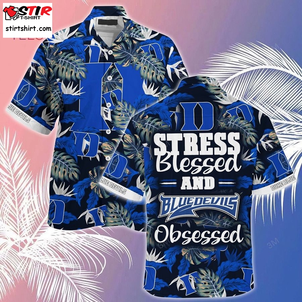 Duke Blue Devils  Summer Hawaiian Shirt And Shorts, Stress Blessed Obsessed For Fans  Frat Boy 