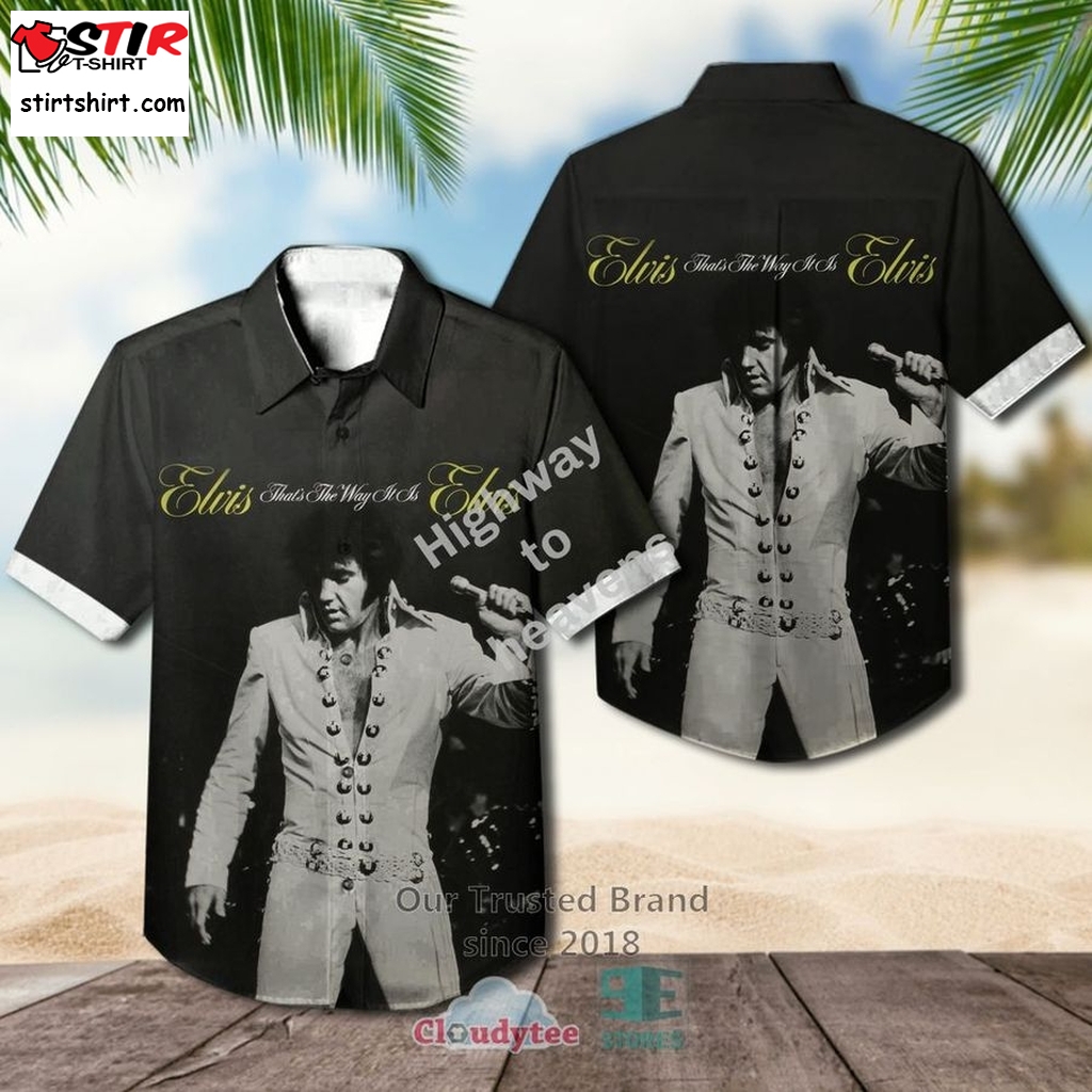 Elvis Presley That's The Way It Is Casual Hawaiian Shirt    Elvis s