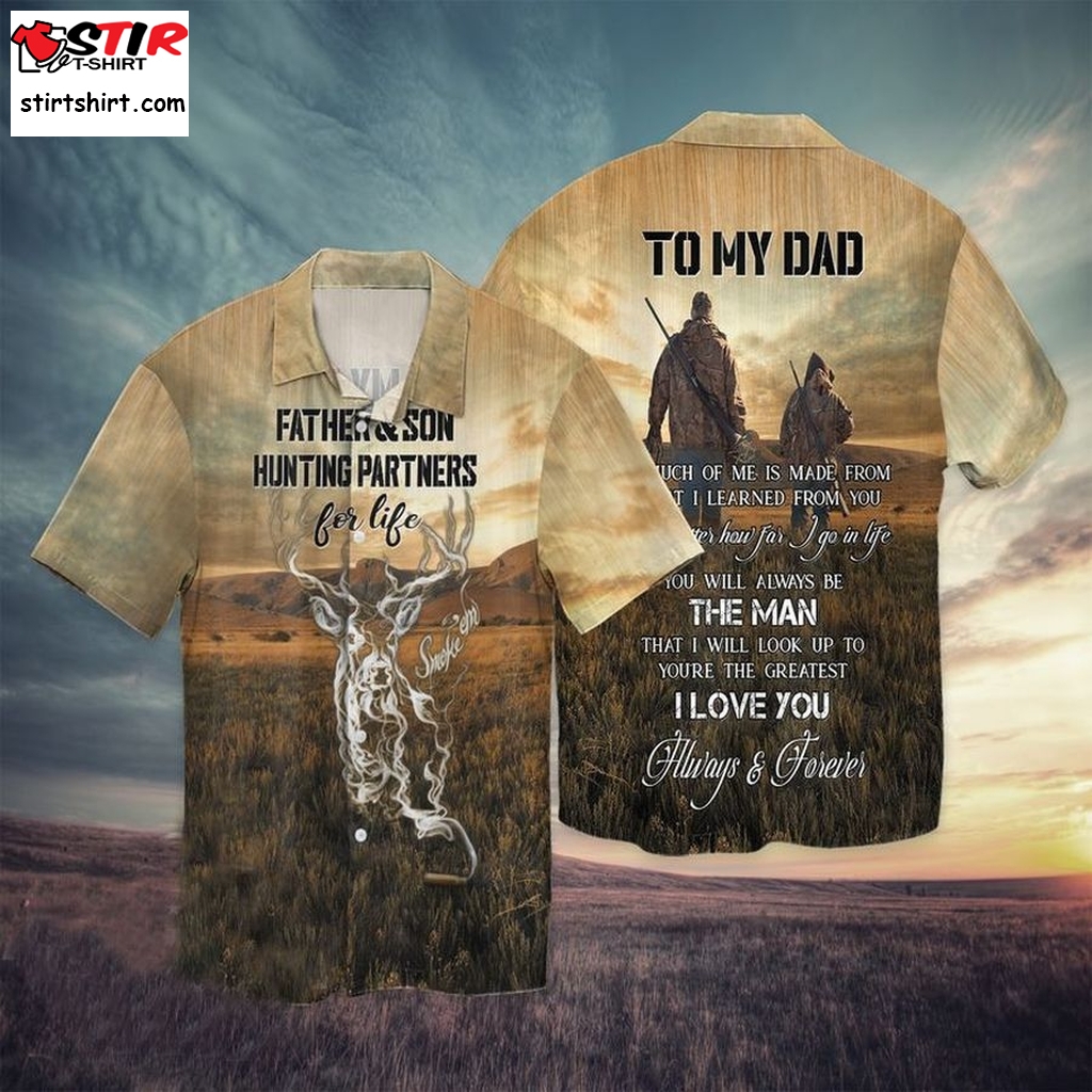 Father And Son Hunting Partners For Life To My Dad You Will Always Be The Man I Love You Graphic Print Short Sleeve Hawaiian Casual Shirt Y97