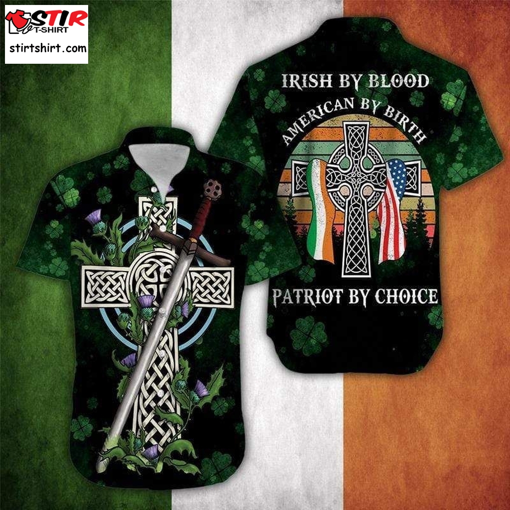 Irish By Blood Proud People Celtic Cross Patrick Green Hawaiian Shirts  Boogaloo 
