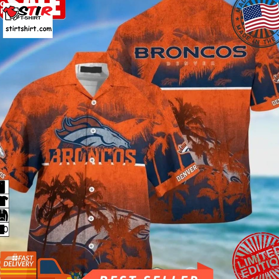 Nfl Denver Broncos Palm Tree Hawaiian Shirt  Saleoff