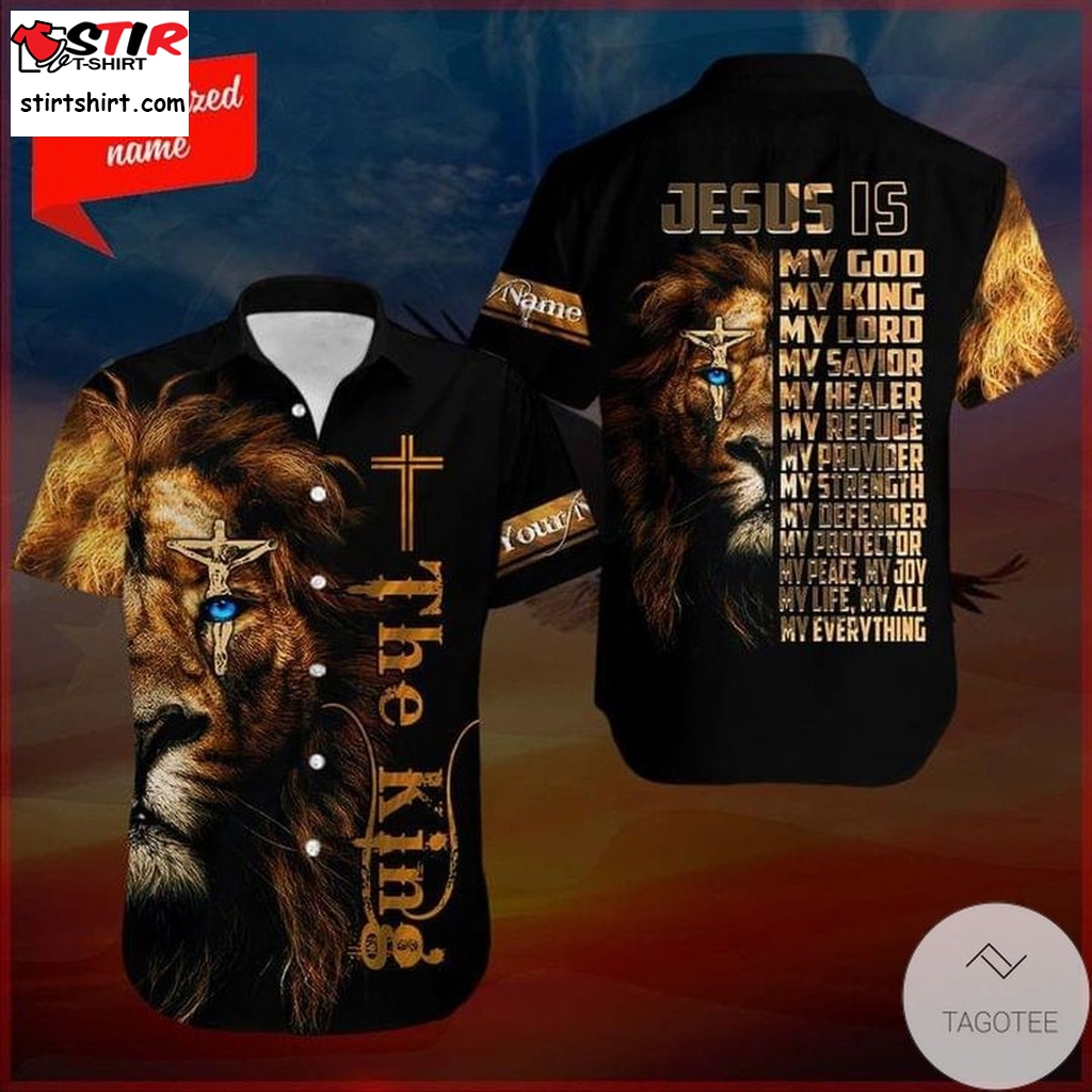 Personalized Lion The King Jesus Is My God My King My Lord Hawaiian Shirt  Lord Of The Rings 
