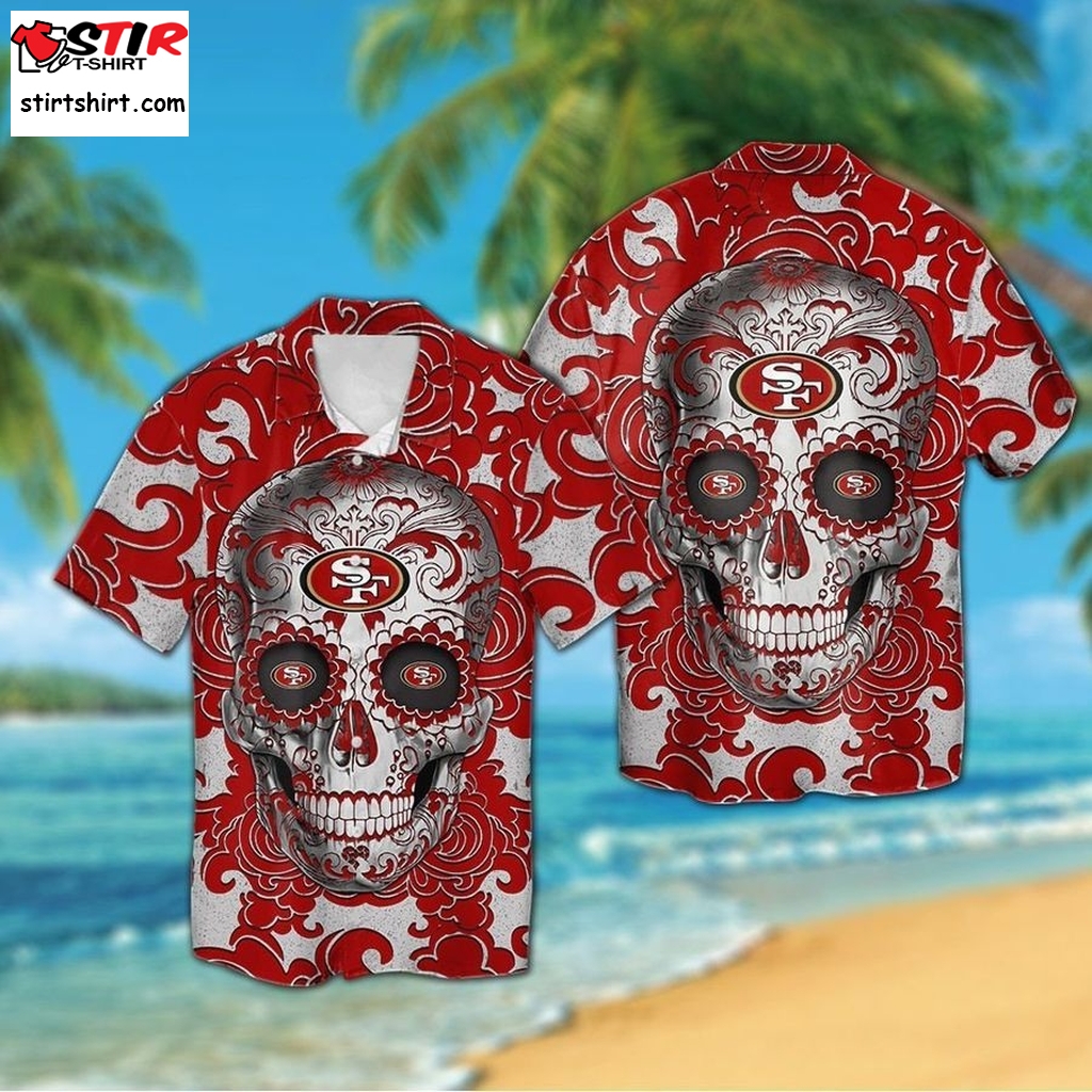 San Francisco 49Ers Sugarskull Short Sleeve Button Up Tropical Aloha Hawaiian Shirts For Men Women  49ers 