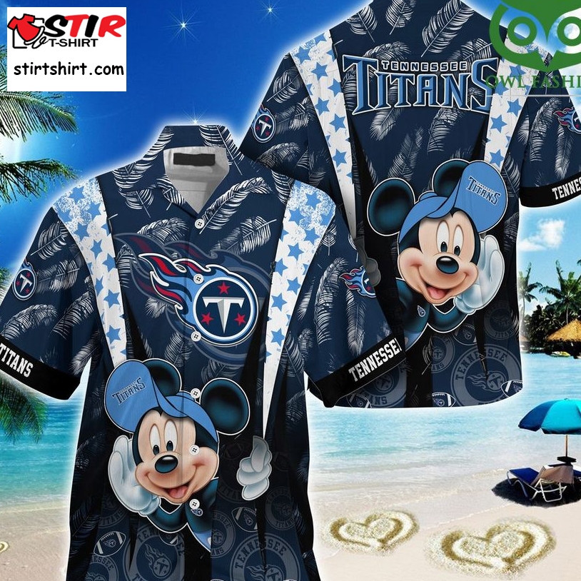 Tennessee Titans Mickey Hawaiian Shirt  Tennessee Titans 