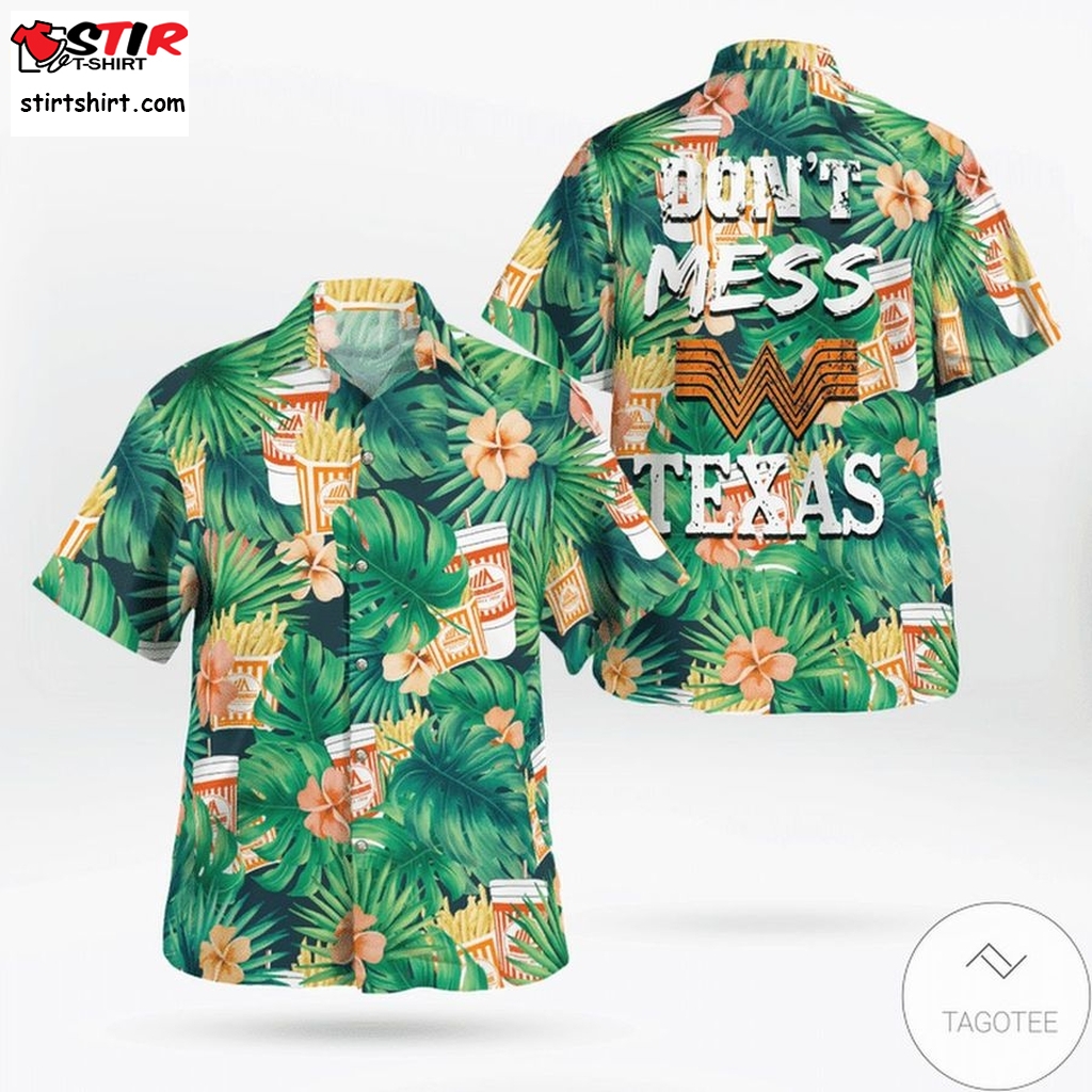 Whataburger Dont Mess With Texas Tropical Hawaiian Shirt  Whataburger 