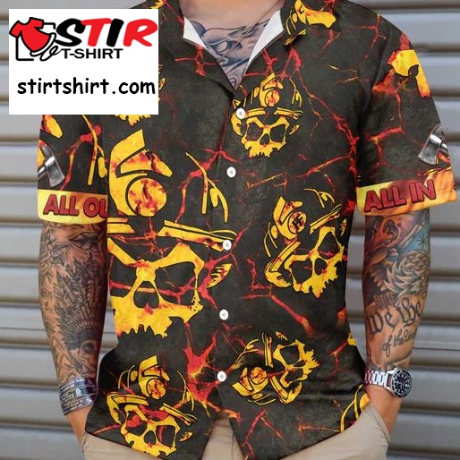 All In All Out Axe Firefighter Hawaiian Shirt, Dark Red And Yellow Sku  Ou 