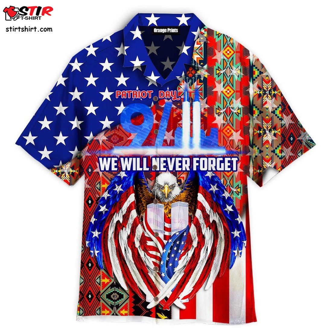 Eagle Patriot American Flag We Will Never Forget Hawaiian Shirt  Macho Man 
