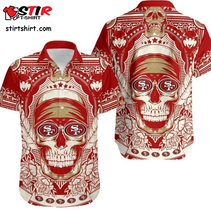 San Francisco 49Ers Skull Nfl Hawaiian Shirt  49ers 