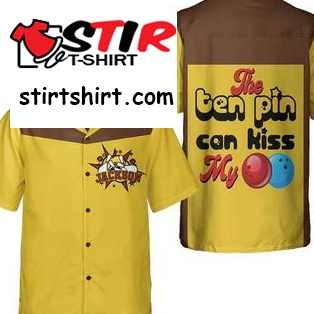 The Ten Pin Can Kiss My Ball Custom Hawaiian Shirt, Personalized Bowli