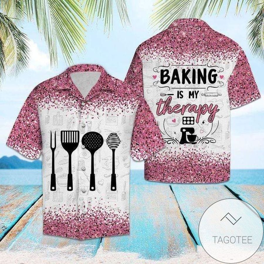Baking Is My Therapy Unisex Authentic Hawaiian Shirt 2023S L StirtShirt