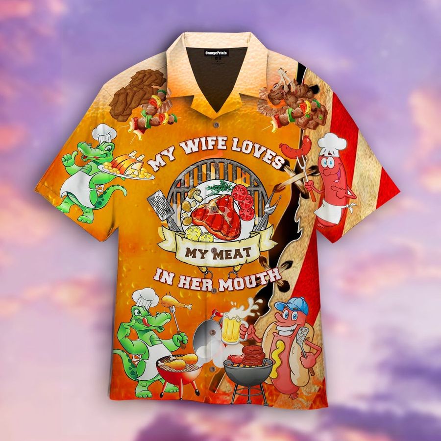 Bbq Grilling My Wife Love My Meat In Her Mouth Aloha Hawaiian Shirt StirtShirt