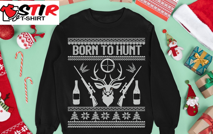 Born To Hunt Ugly Christmas Sweater