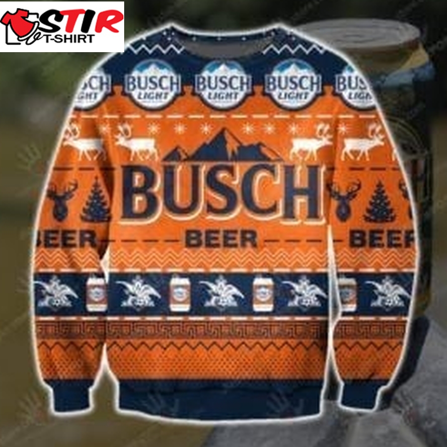 Busch Beer Ugly Christmas Sweater, All Over Print Sweatshirt, Ugly Ugly Sweater Christmas Gift   441