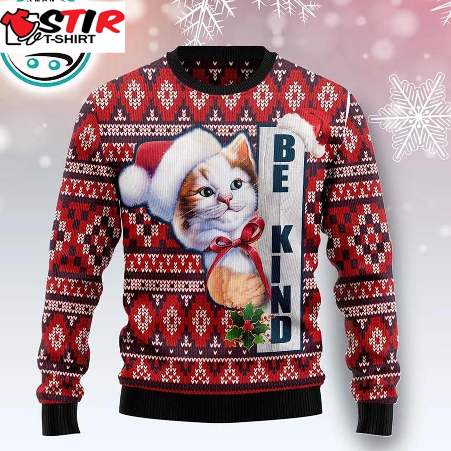 Cat Be Kind Ugly Christmas Sweater, Xmas Gifts For Men Women