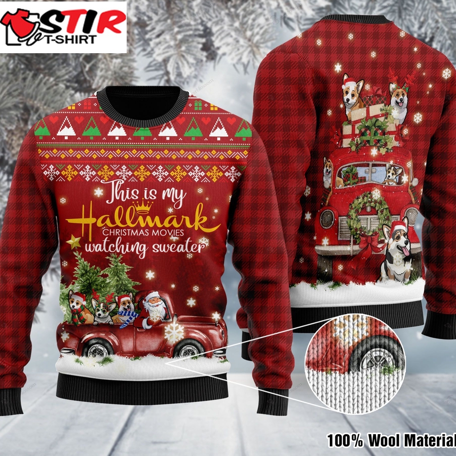 Corgi And Santa Claus This Is My Hallmark Christmas Movie Watching Ugly Sweater For Corgi And Hallmark Lover Ugly Sweater 0166 T1vth0164   92