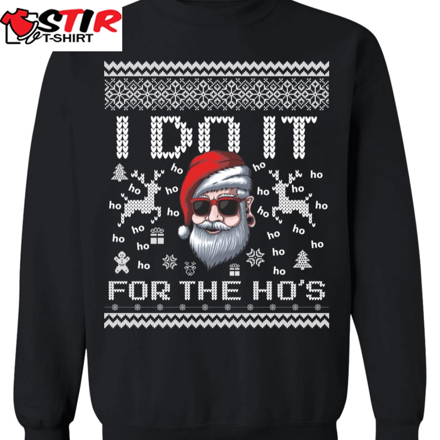Do It For The Hos Ugly Christmas Sweater   168