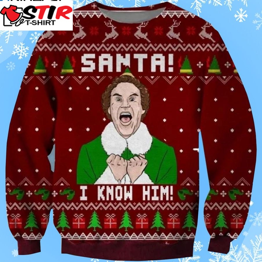 Elf Rotten Tomatoes Ugly Christmas Sweater Santa I Know Him