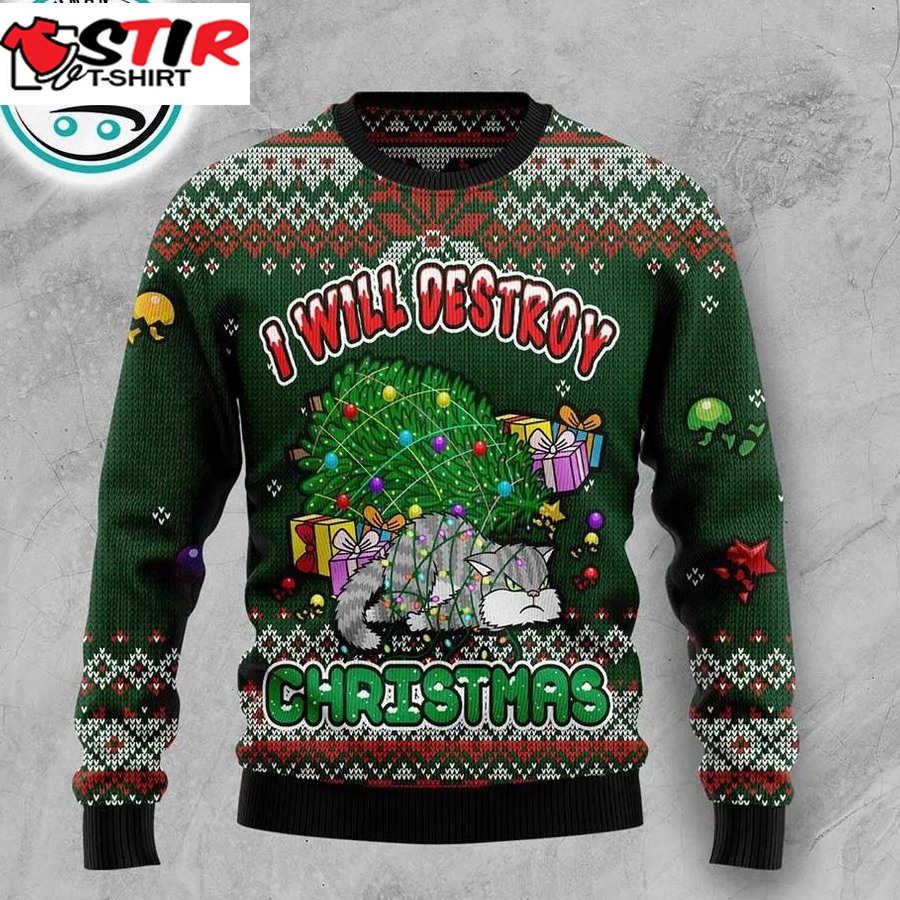 Funny Cat I Will Destroy Christmas Ugly Christmas Sweater, Xmas Gifts For Men Women