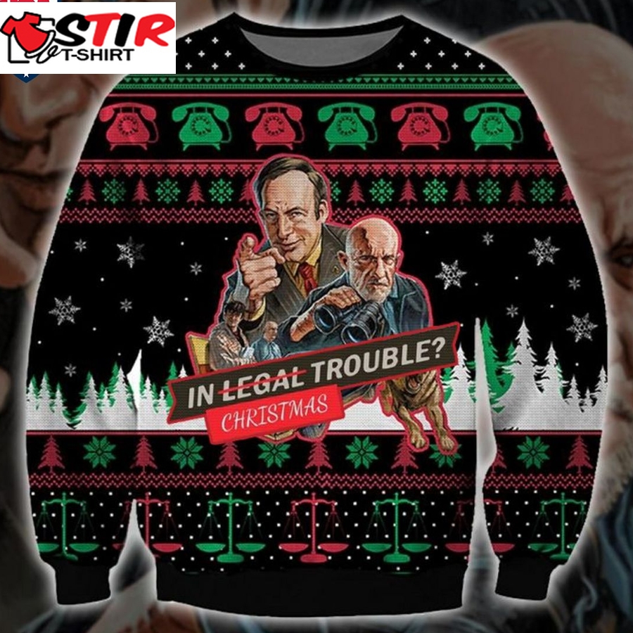Hot Better Call Saul In Christmas Trouble Ugly Christmas Sweater