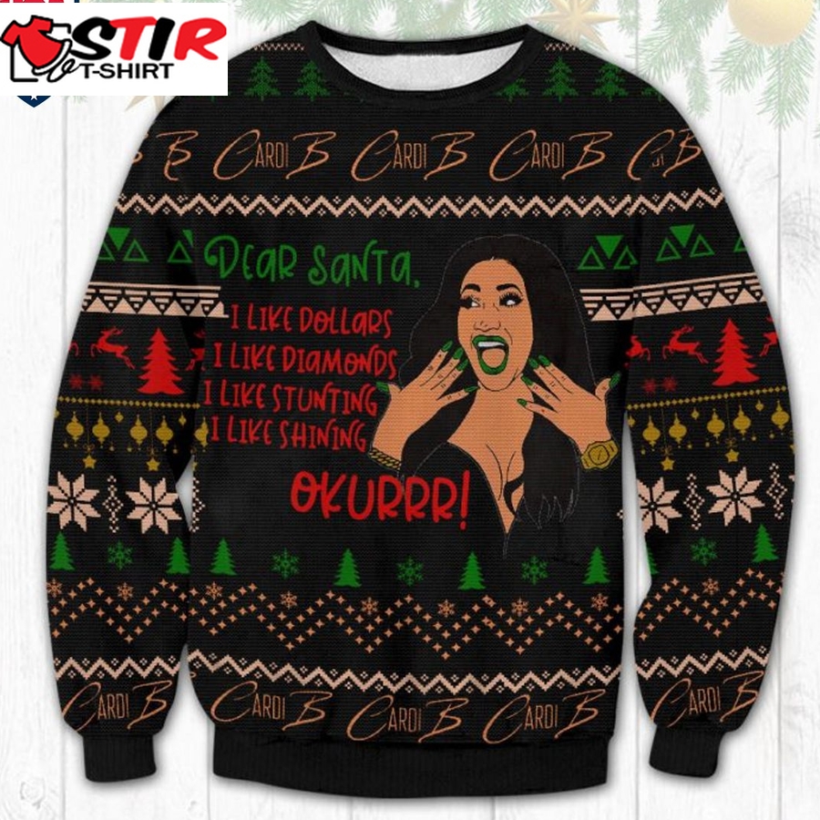 Hot Cardi B Meme Dear Santa I Like Dollars Ugly Christmas Sweater
