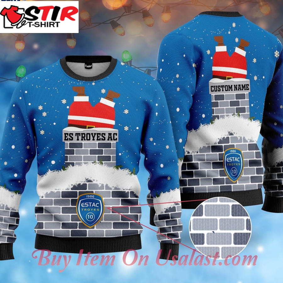 Hot Es Troyes Ac Santa Claus Custom Name Ugly Christmas Sweater