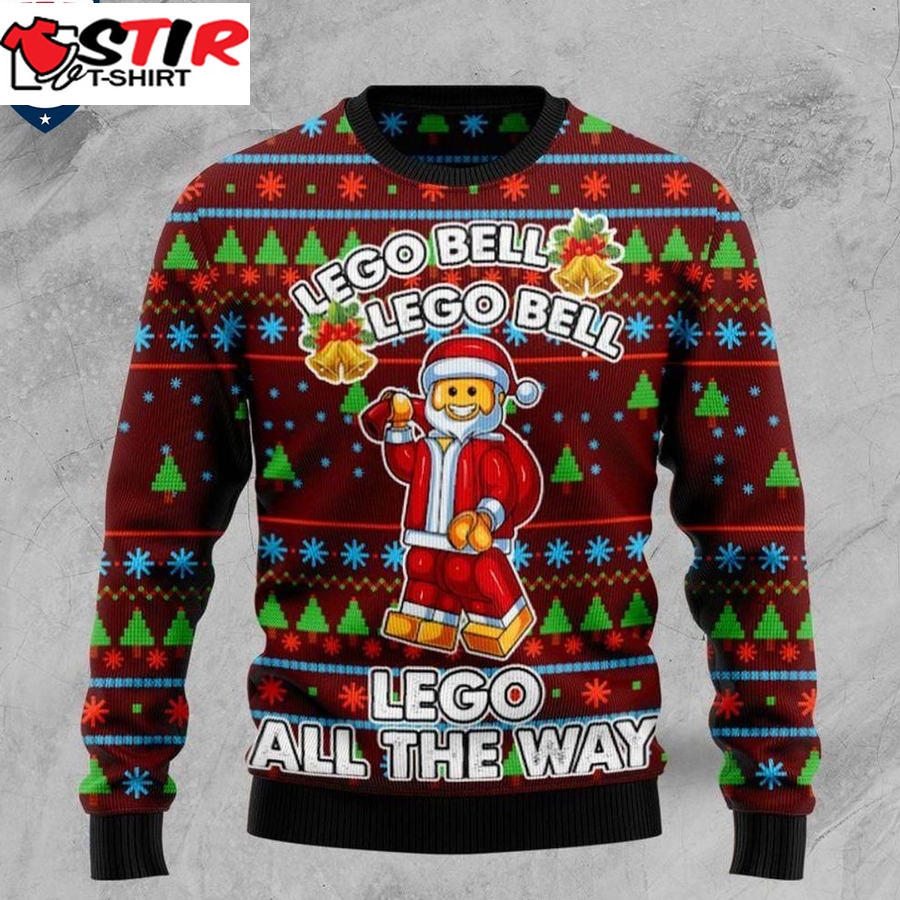 Hot Santa Lego Bell Lego Bell Lego All The Way Ugly Christmas Sweater