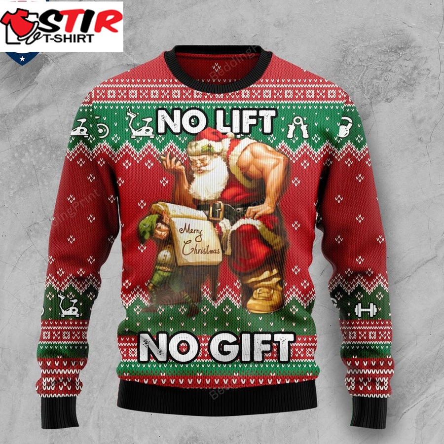 Hot Santa No Lift No Gift Ugly Christmas Sweater