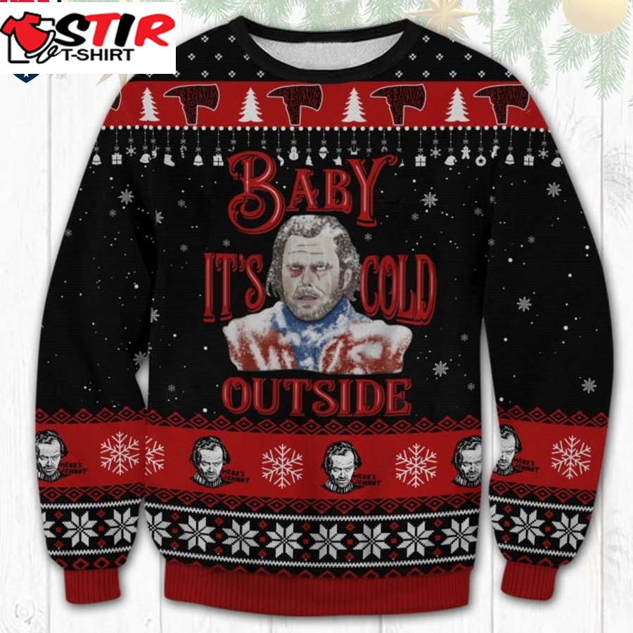 Hot The Shining Jack Baby It's Cold Outside Ugly Christmas Sweater