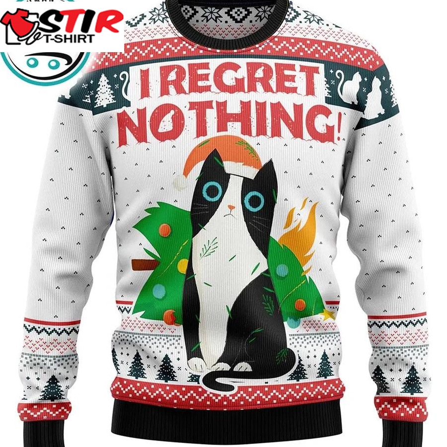 I Regret Nothing Cat Ugly Christmas Sweater, Xmas Gifts For Men Women