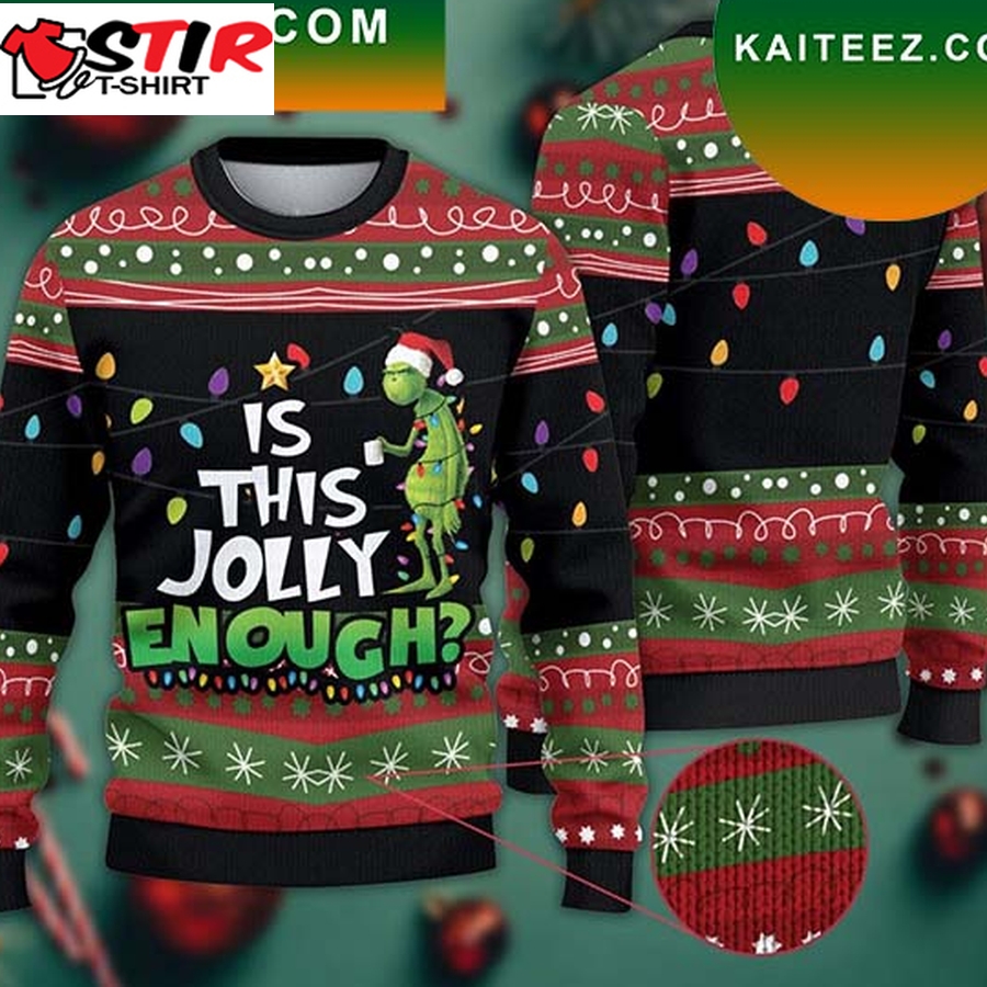 Is This Jolly Enough Grinch Ugly Grinch Grinch Christmas Happy Xmas Wool Knitted Grinch Christmas Ugly Sweater