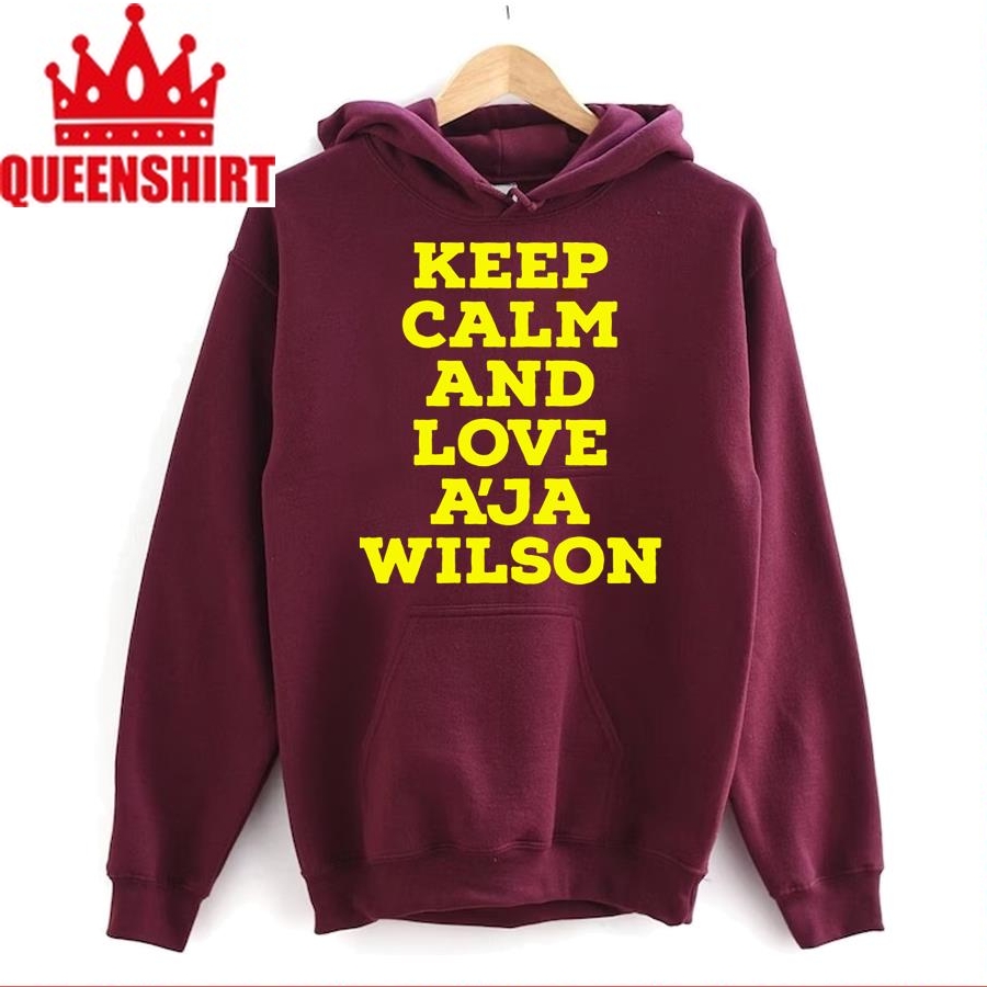 Keep Calm And Love A'ja Wilson Unisex Hoodie