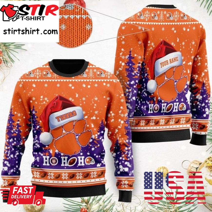 Clemson Tigers Ncaa Santa Claus Hat Ho Ho Ho 3D Custom Name Ugly Christmas Sweater