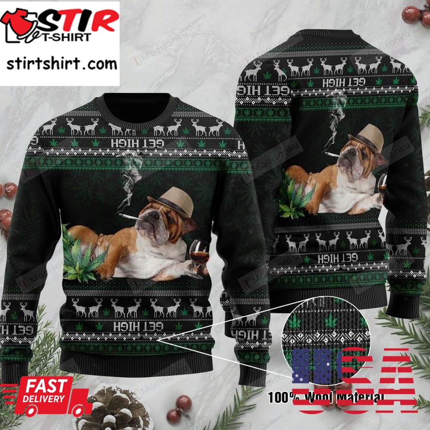 English Bulldog Get High Cannabis For Unisex Ugly Christmas Sweater, All Over Print Sweatshirt