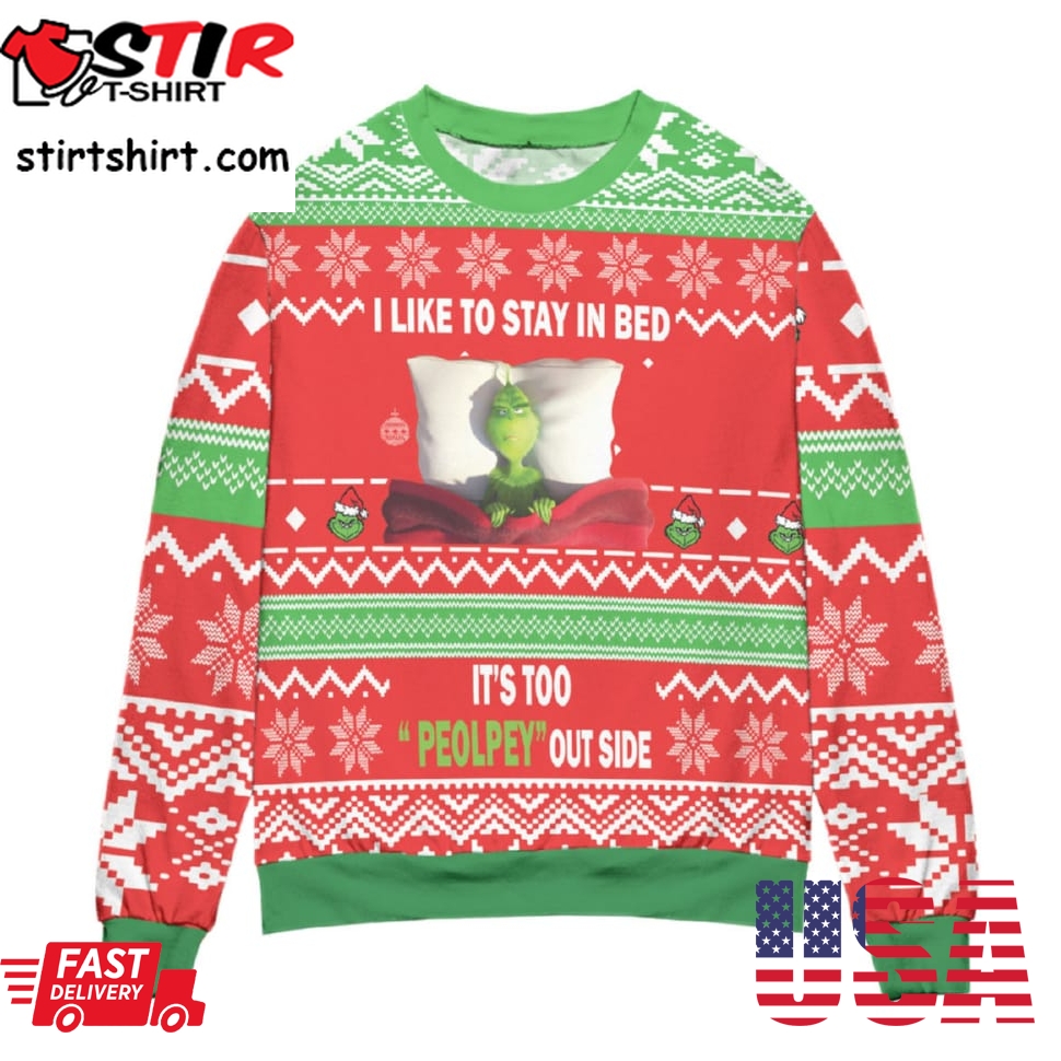 Grinch Disney Its Too Peopley Outside Ugly Christmas Sweater
