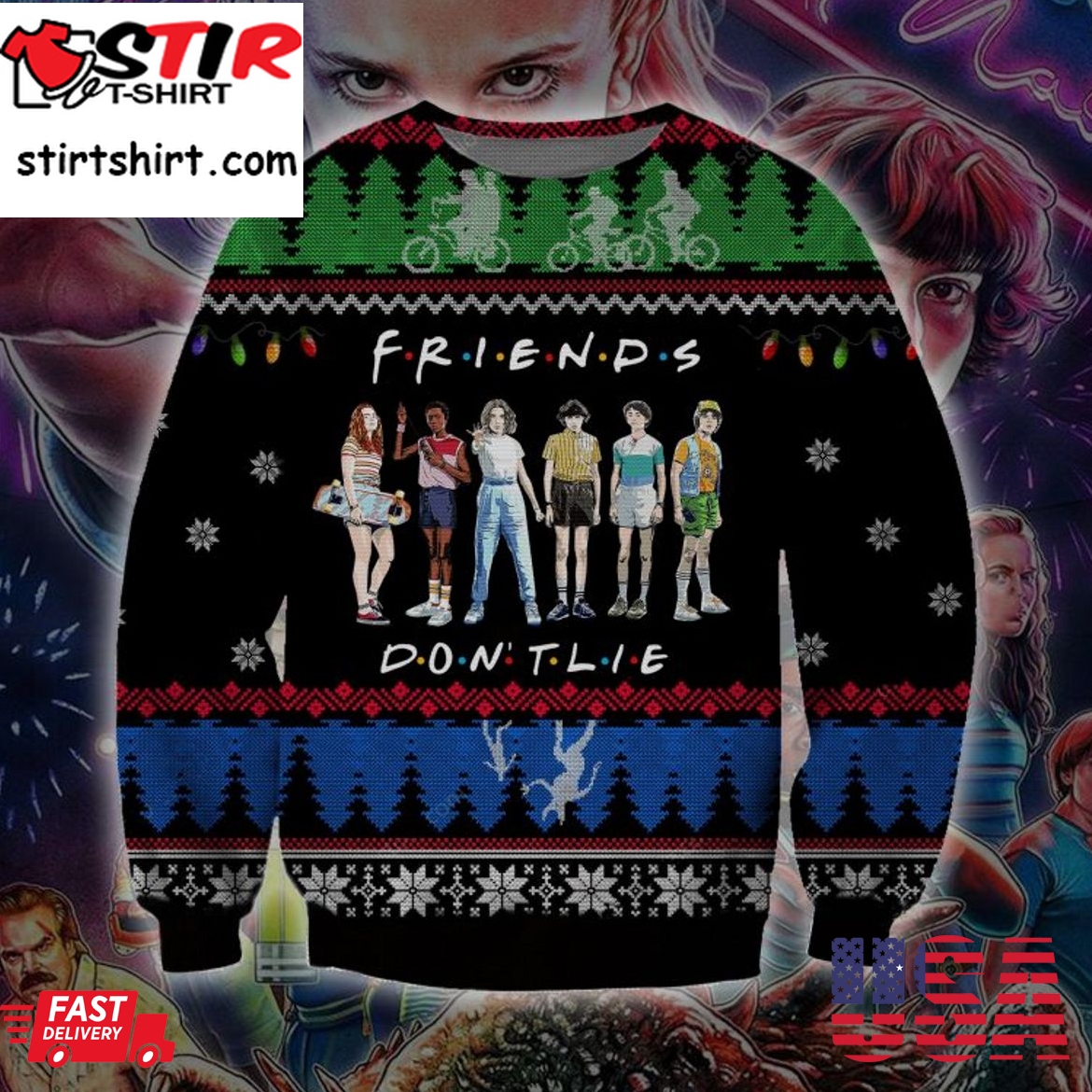 Hot Stranger Things Friends Don_T Lie Ugly Christmas Sweater