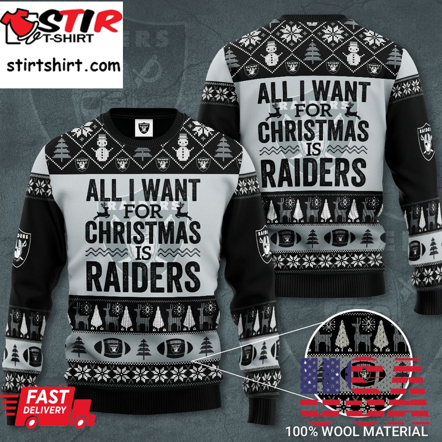Las Vegas Raiders All I Want For Christmas Is Raiders Ugly Sweater