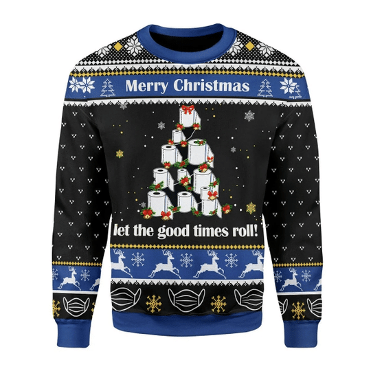Merry Xmas Let The Good Times Roll Gift For Christmas Party Ugly Christmas Sweater
