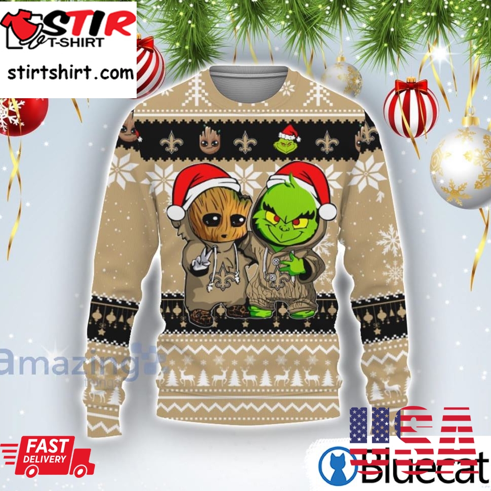 New Orleans Saints Baby Groot And Grinch Best Friends Football American Ugly Christmas Sweater