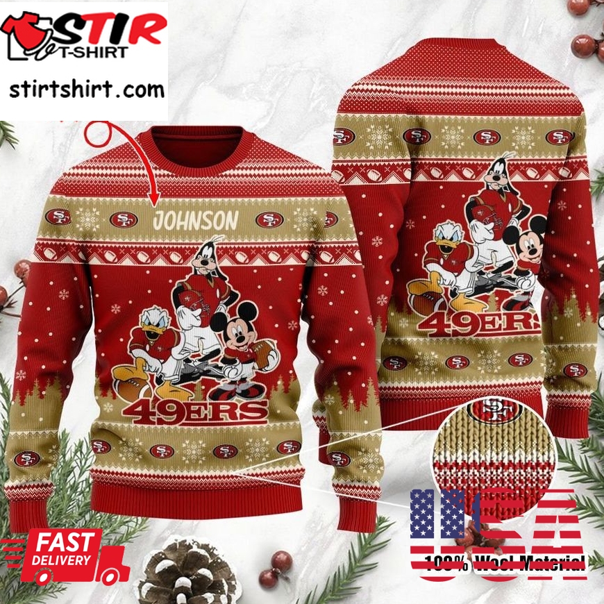 San Francisco 49Ers Disney Donald Duck Mickey Mouse Goofy Personalized Ugly Christmas Sweater, Christmas Sweaters, Hoodie, Sweatshirt, Sweater