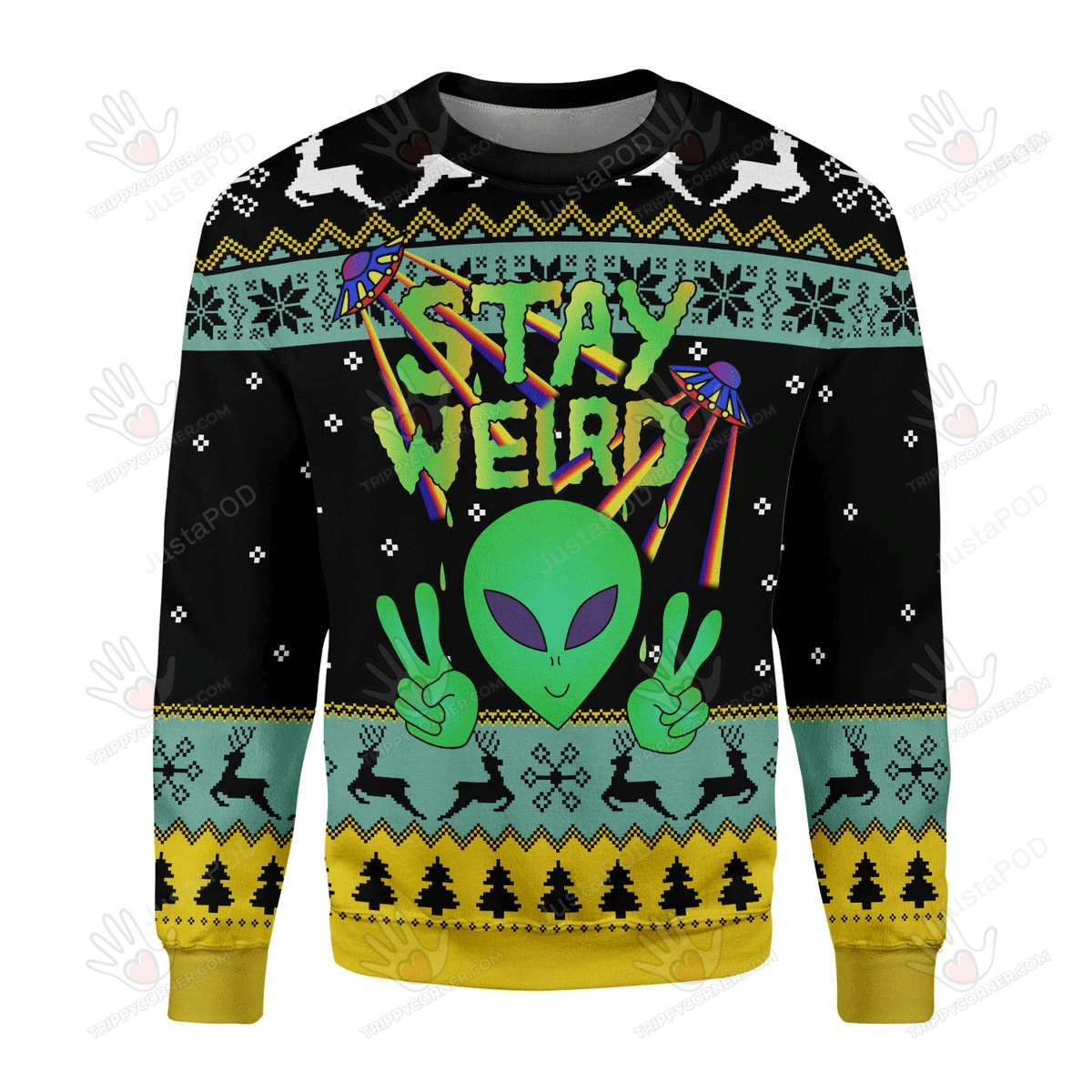 Stay Weird Alien Ugly Christmas Sweater, All Over Print Sweatshirt, Ugly Sweater Christmas Gift