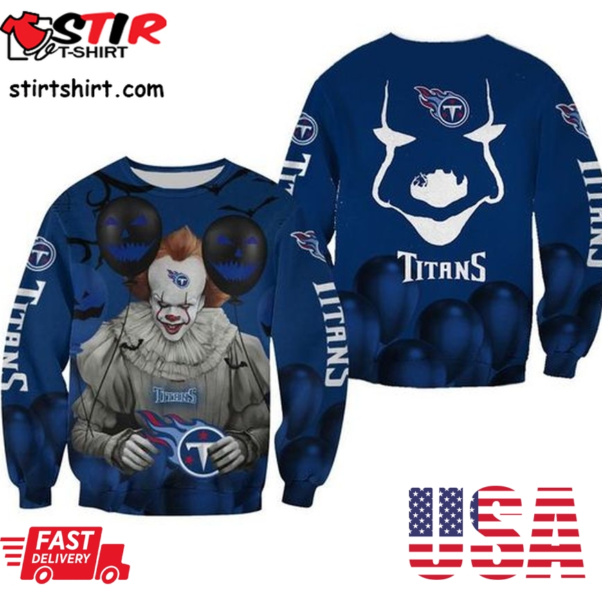 Tennessee Titans Pennywise The Dancing Clown It Halloween 3D Printed Sweater
