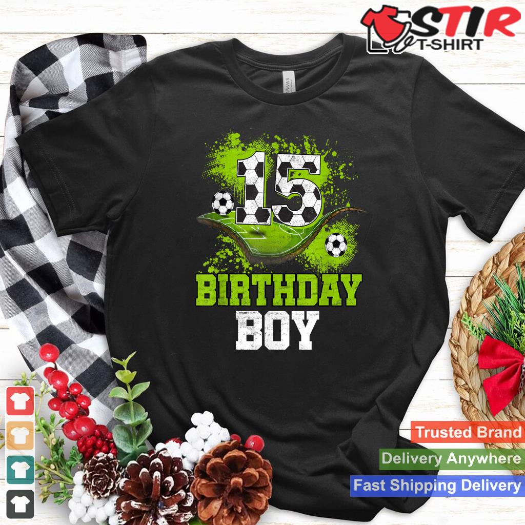 15Th Birthday Shirt Boy Kids Soccer Birthday Decorations