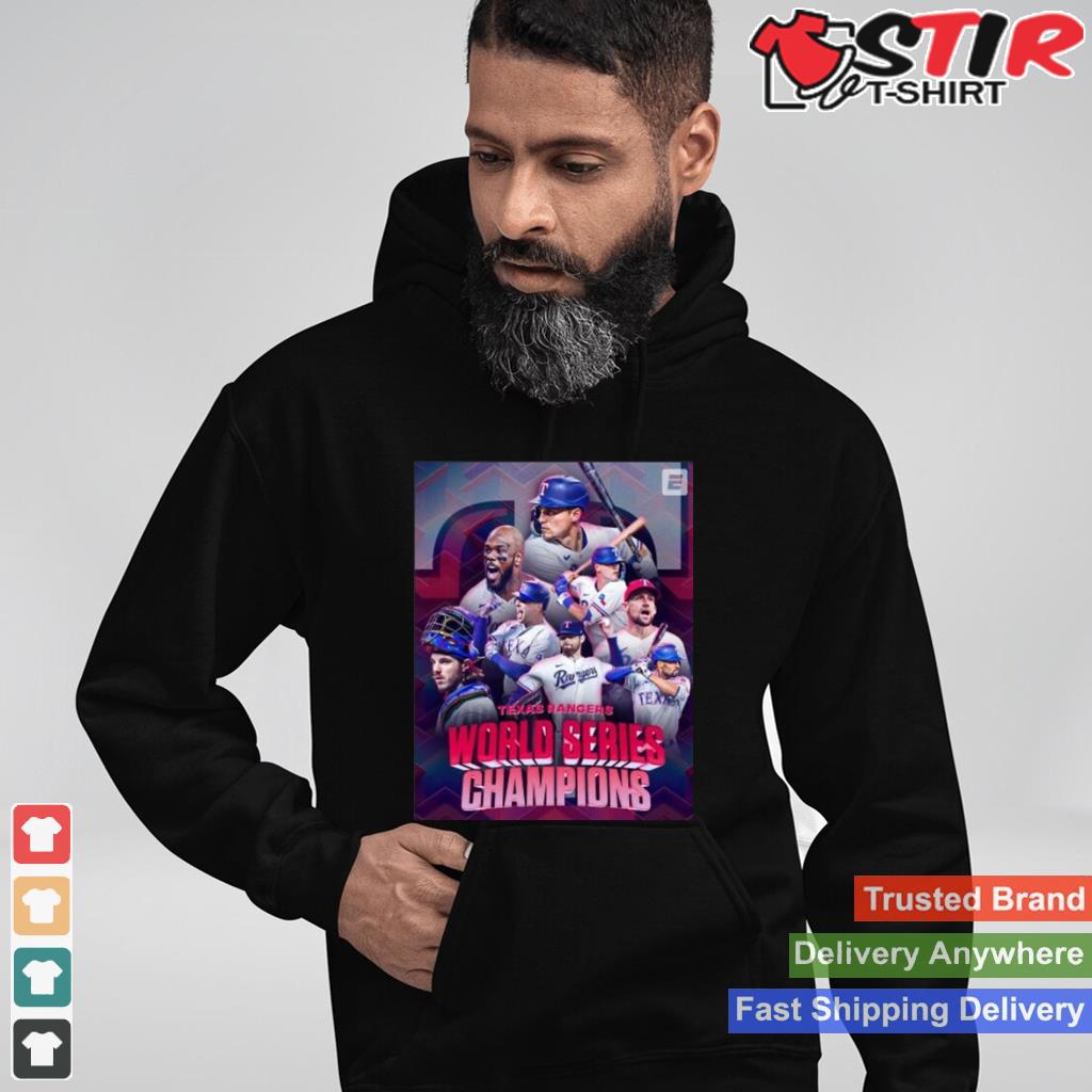 2023 World Series Champions Texas Rangers Team Baseball Shirt Shirt Hoodie Sweater Long Sleeve
