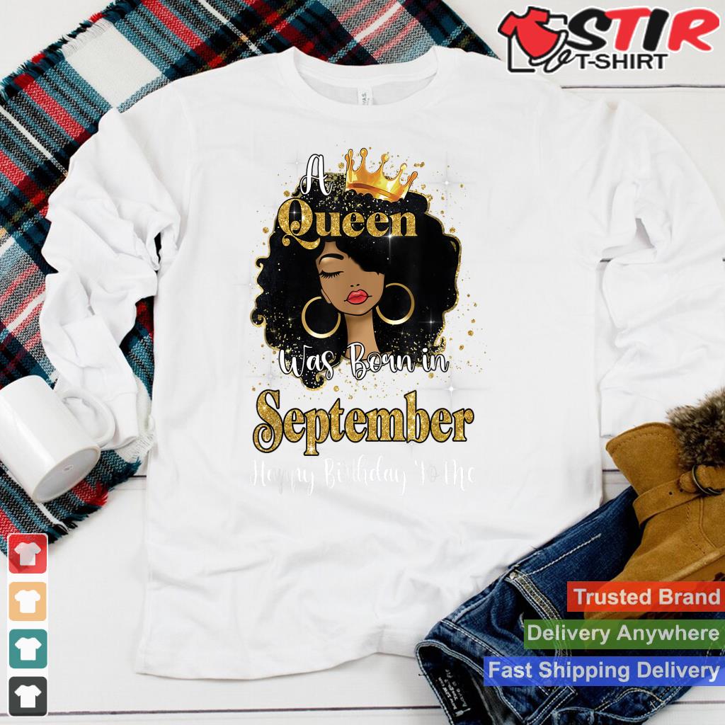A Queen Was Born In September Birthday For Afro Women Girls