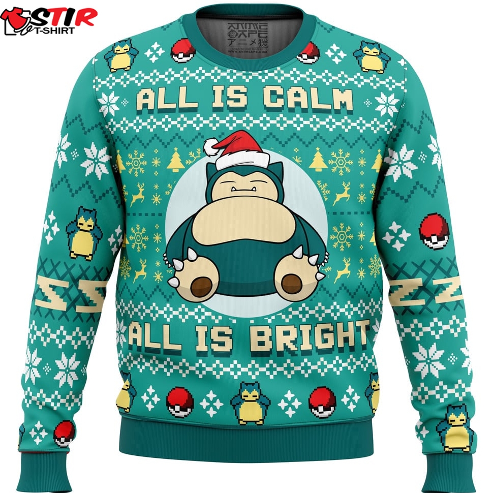 All Is Calm All Bright Snorlax Pokemon Ugly Christmas Sweater Stirtshirt