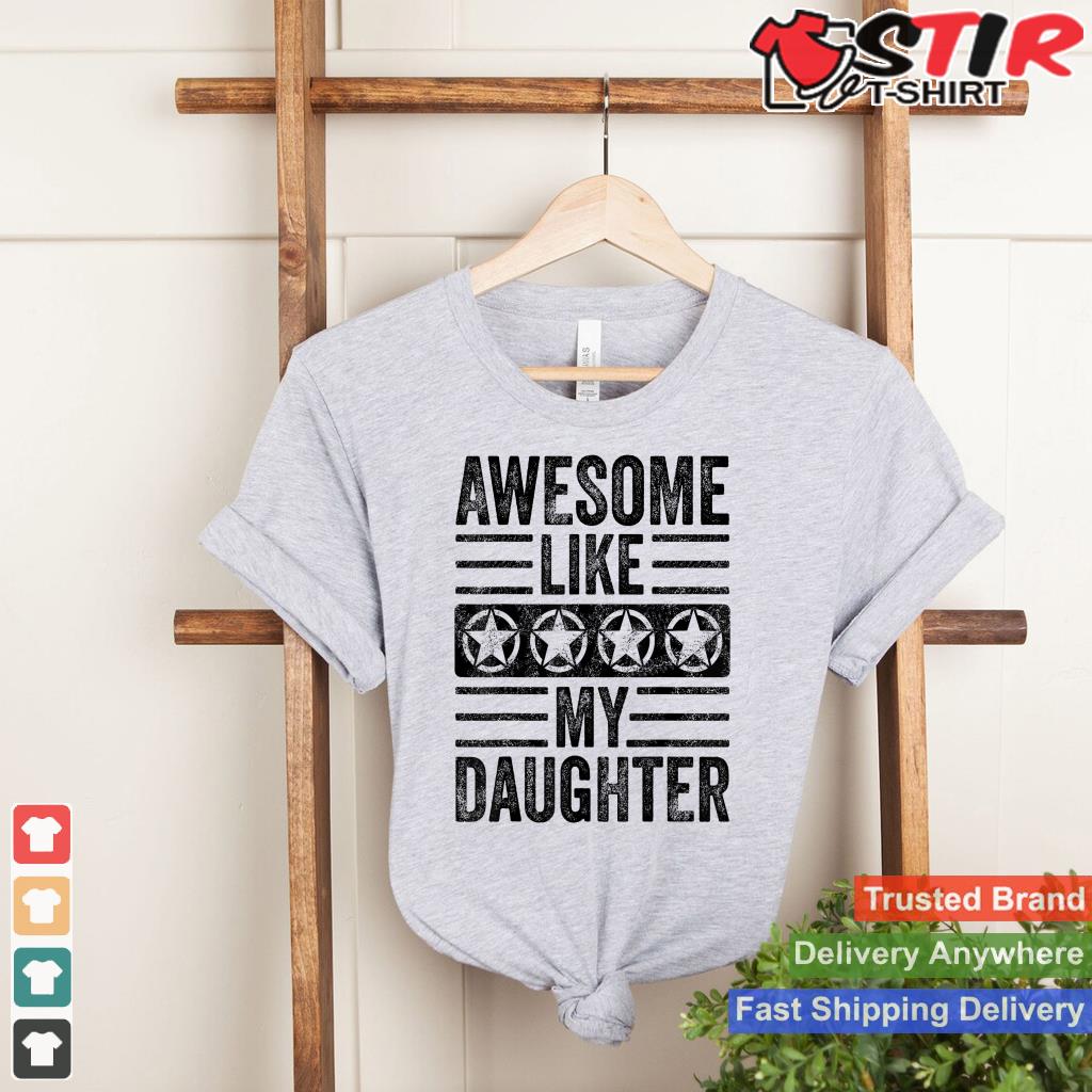 Awesome Like My Daughter  Funny Vintage Father Mom Dad Joke