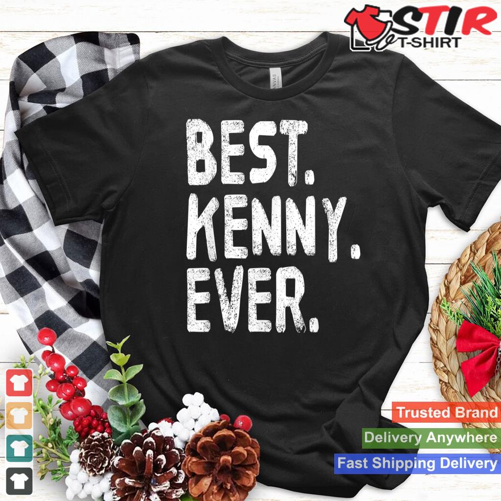 Best Kenny Ever Funny Personalized Name Joke Gift Idea_1
