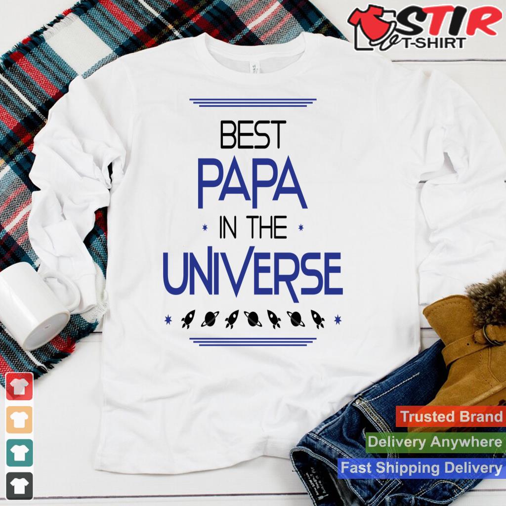Best Papa In The Universe Fathers Day Gifts Space Kids Long Sleeve